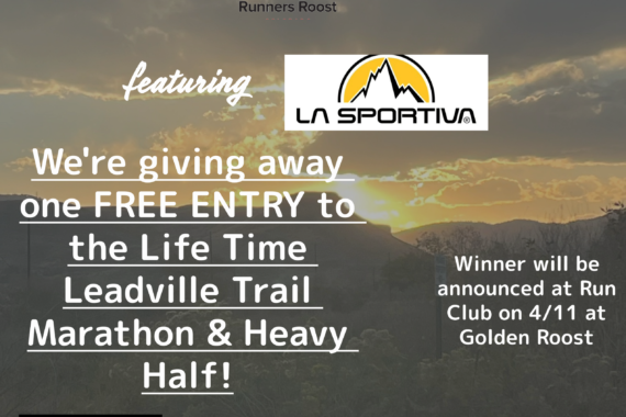 Golden Roost Run Club and Leadville Marathon & Heavy Half Giveaway